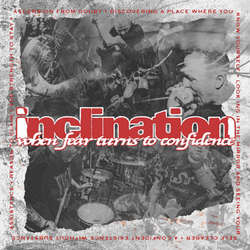 (image for) Inclination - When Fear Turns to Confidence LP (Color Vinyl)